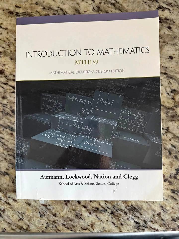Introduction to Mathematics MTH159 Textbook