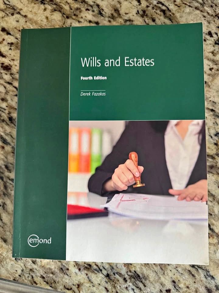 Wills and Estates Fourth Edition by Derek Fazakas