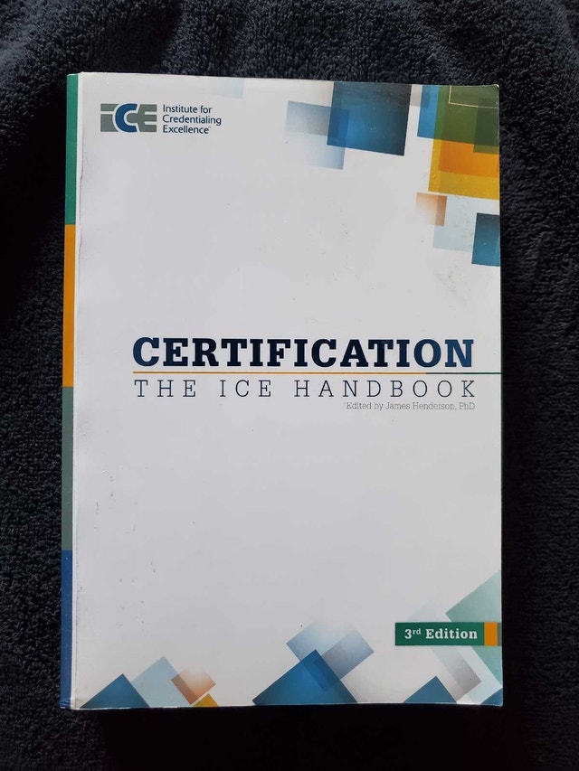 Certification: The ICE Handbook 3rd Edition