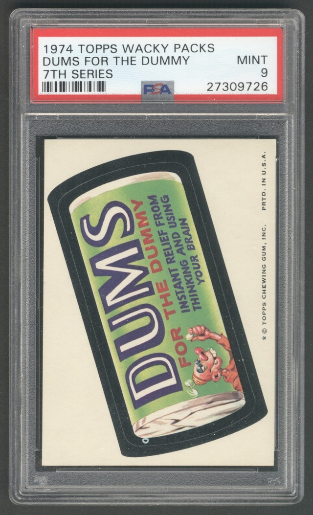 1974 Topps Wacky Packs DUMS For The Dummy PSA 9