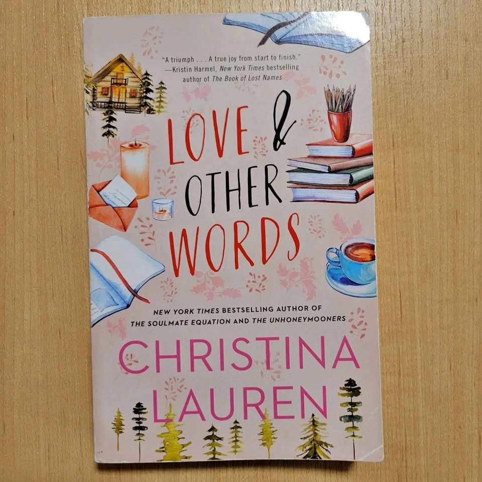 Love and Other Words by Christina Lauren