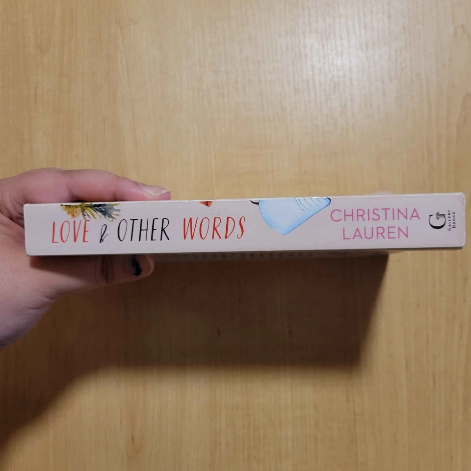 Love and Other Words by Christina Lauren - photo 3
