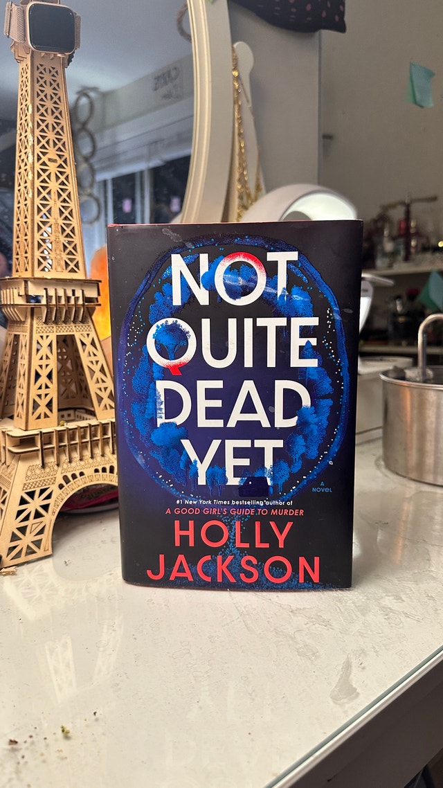 Not quite dead yet by holly jackson - photo 2