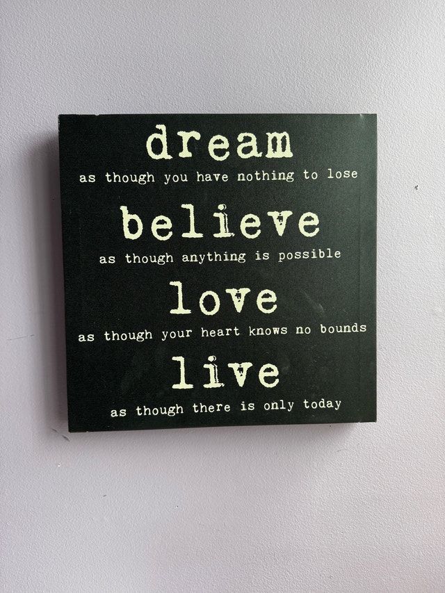 Dream Believe Love Live Wall Decor