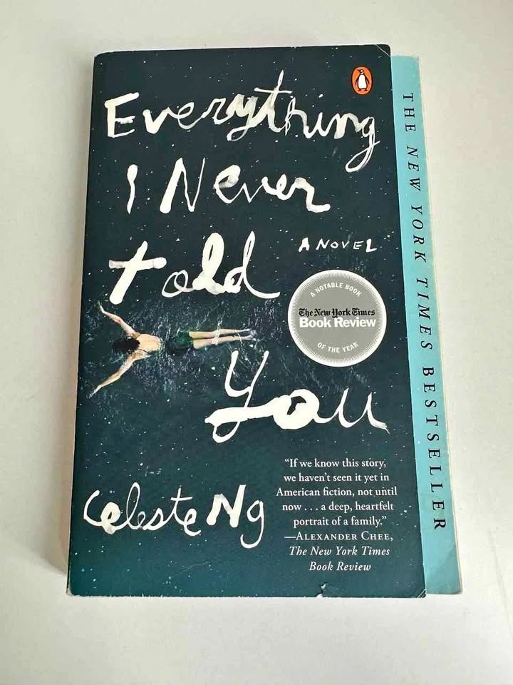 Everything I never told you