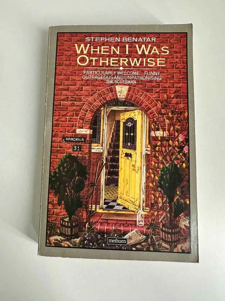 When I was otherwise