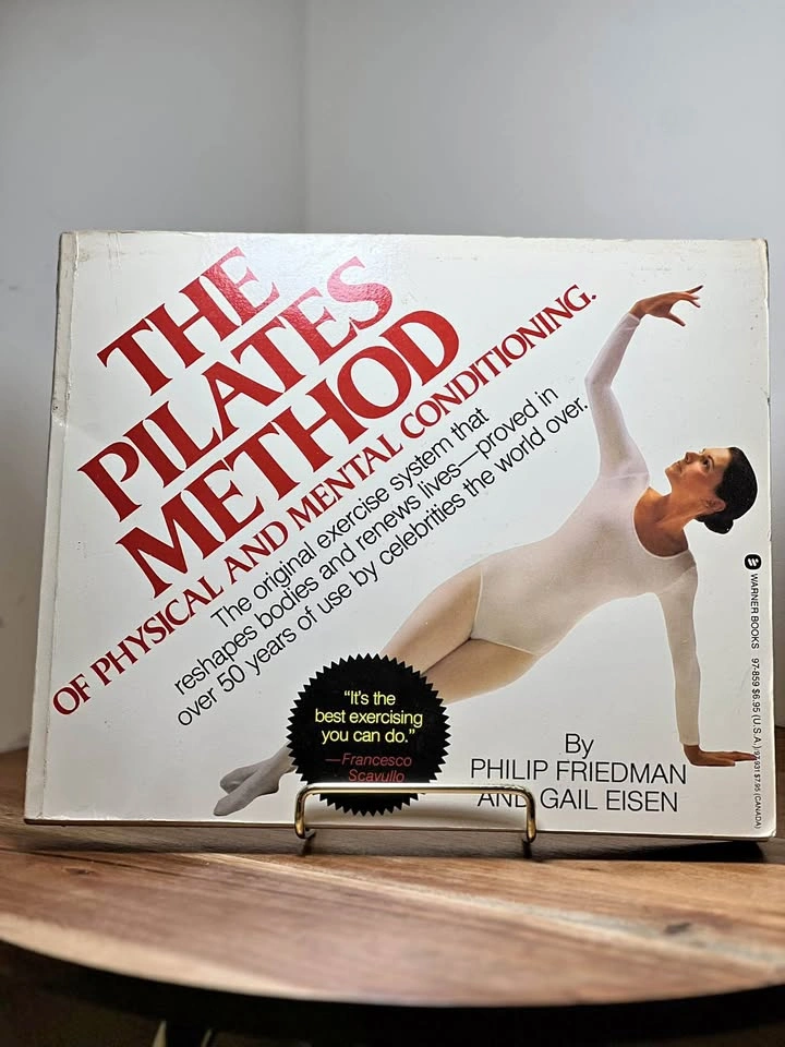 Vintage 1981 The Pilates Method of Physical and Mental Condition