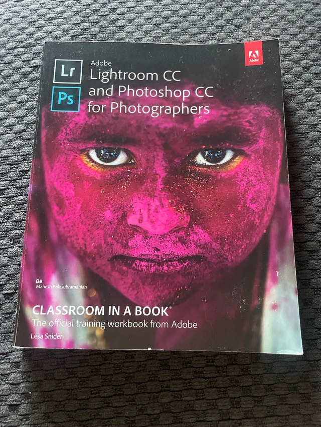 Adobe Lightroom and Photoshop College Textbook
