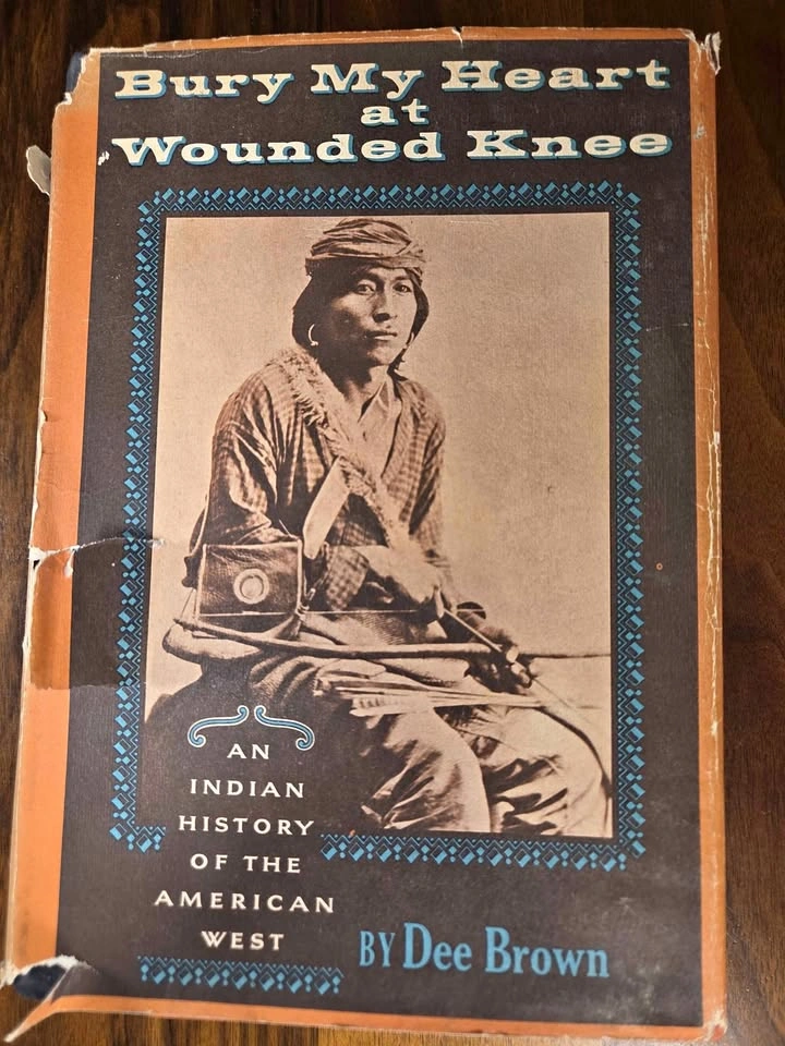 Bury My Heart at Wounded Knee - Dee Brown Vintage Hardcover