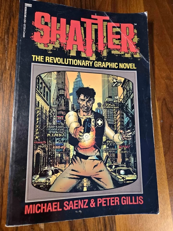 Shatter: The Revolutionary Graphic Novel 1988 - Ballantine Books