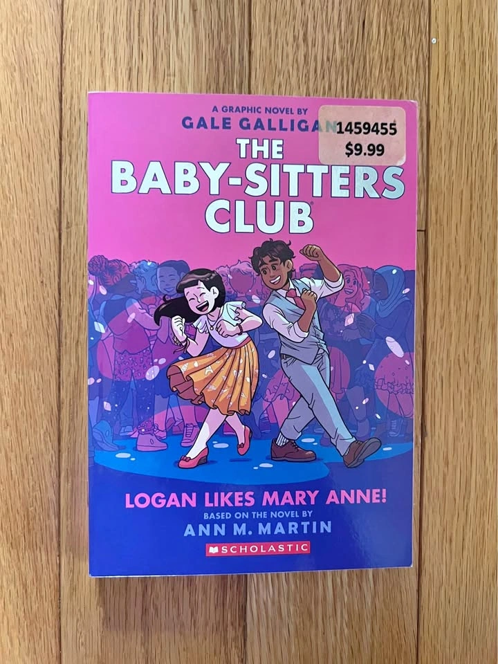 The Baby-Sitters Club: Logan Likes Mary Anne! Graphic Novel