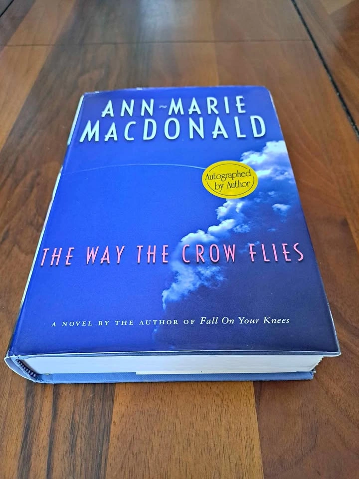 The Way The Crow Flies - A. M. MacDonald, Signed First Edition