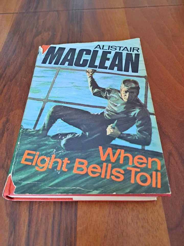 When Eight Bells Toll - Alistair MacLean, 1966, First Edition