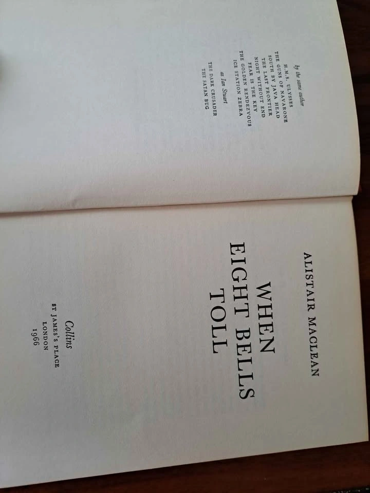 When Eight Bells Toll - Alistair MacLean, 1966, First Edition - photo 2