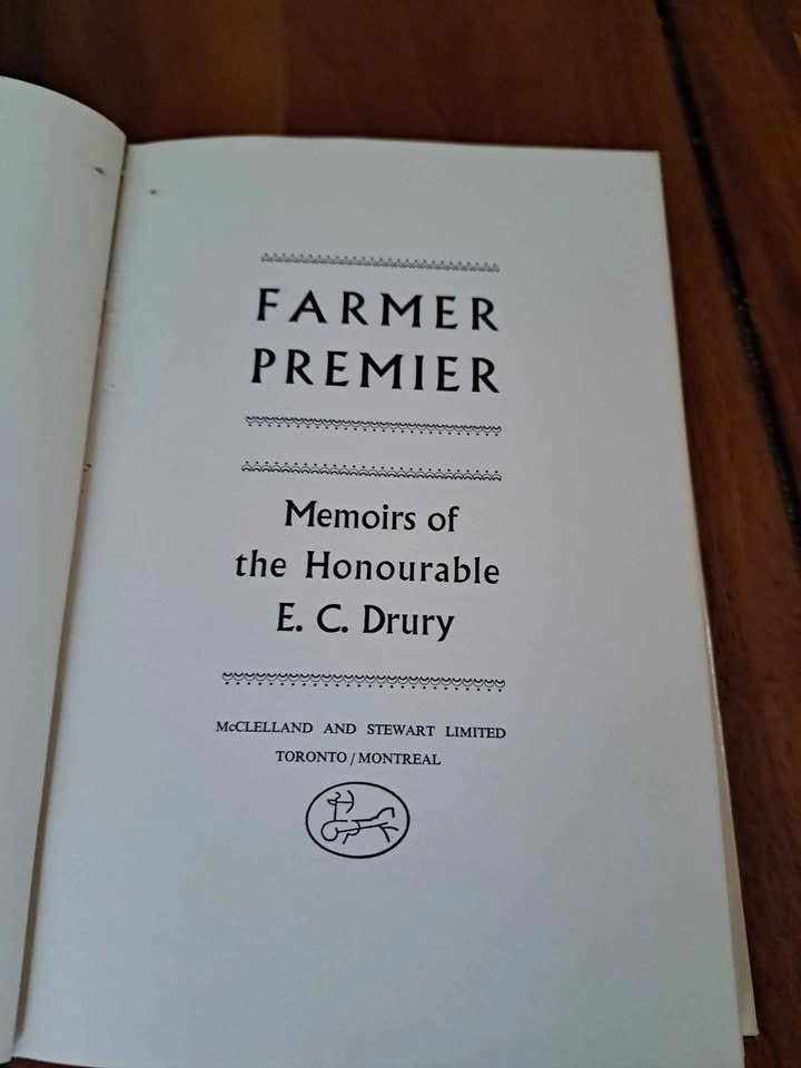 Farmer Premier, The Memoirs of E.C. Drury, 1966 - First Edition - photo 2