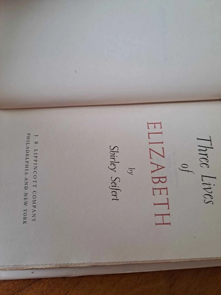 Three Lives of Elizabeth - Shirley Seifert 1952 First Edition - photo 2