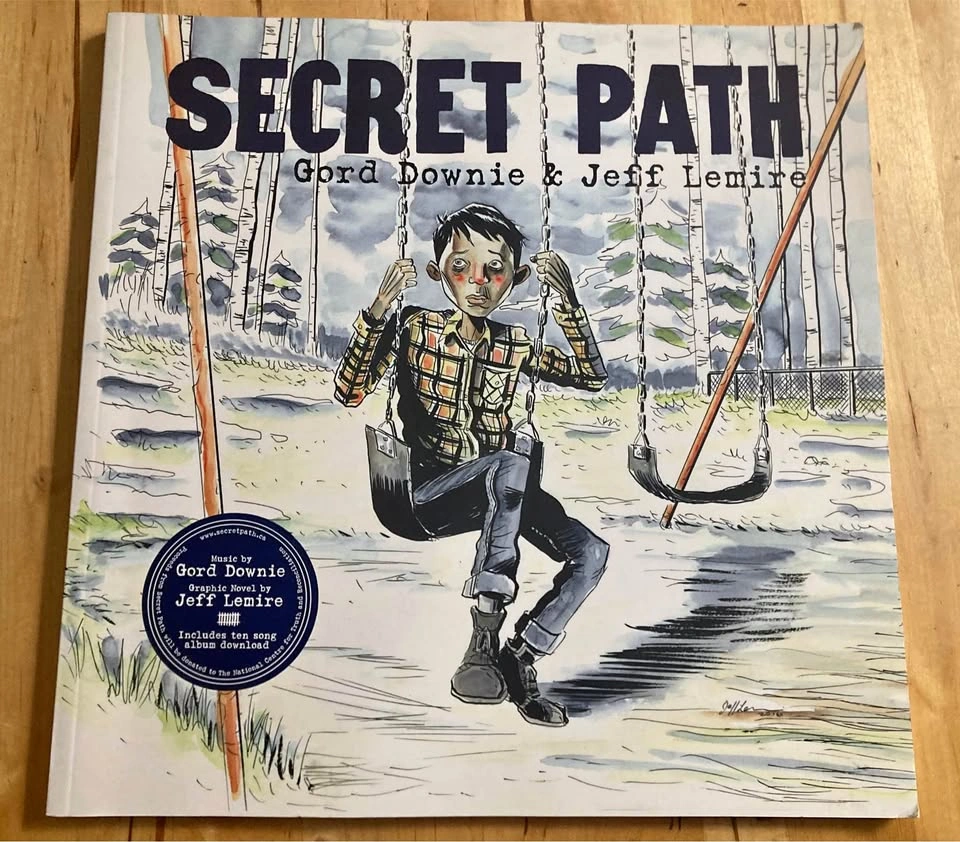 Secret Path - Gord Downie & Jeff Lemire Graphic Novel