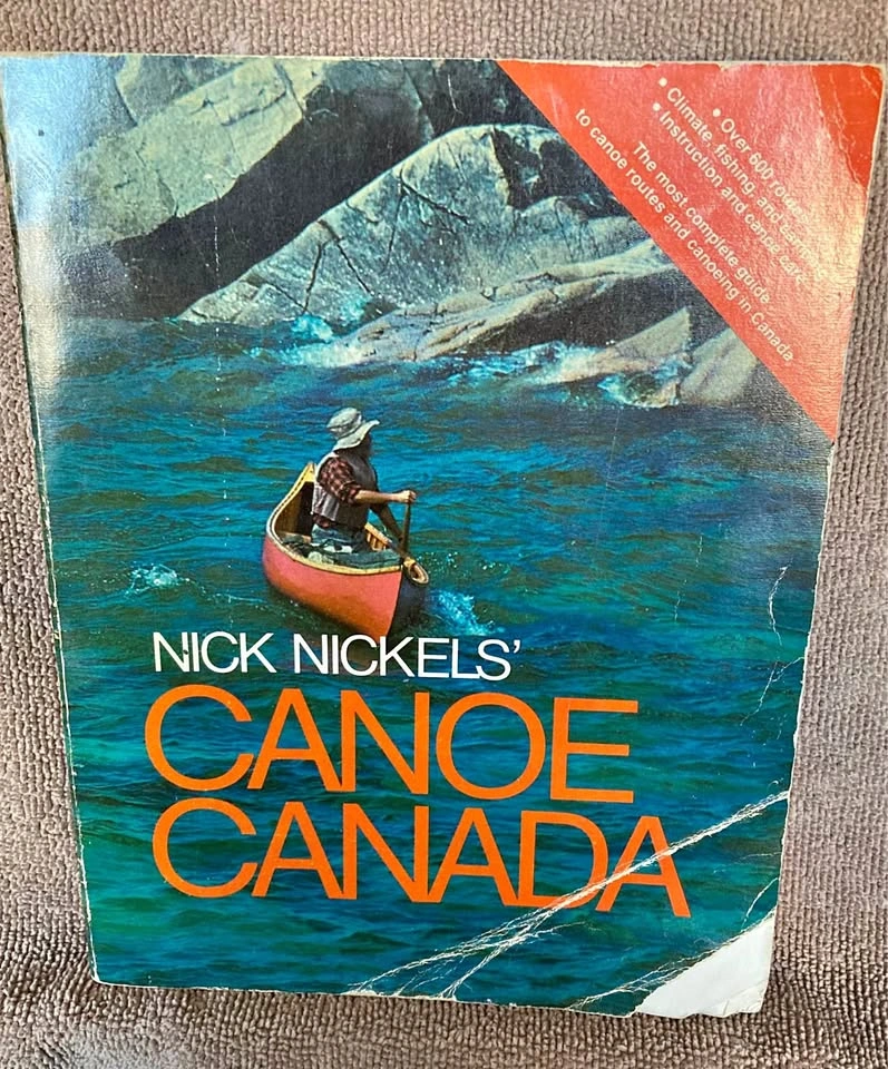Vintage Nick Nickels’ Canoe Canada Book (1970s Guide)