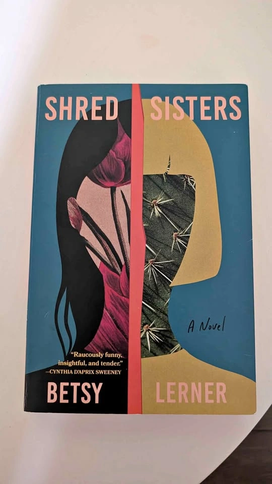 Shred Sisters by Betsy Lerner