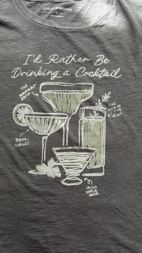 Lucky Brand NWT Rather Be Drinking Cocktail Graphic Tee Gray L
