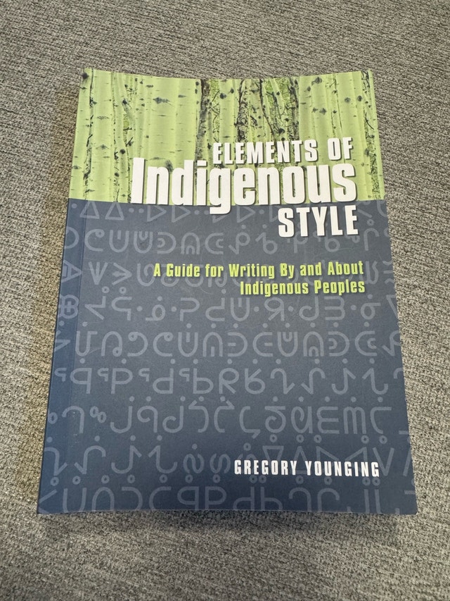 Elements of Indigenous Style by Gregory Younging