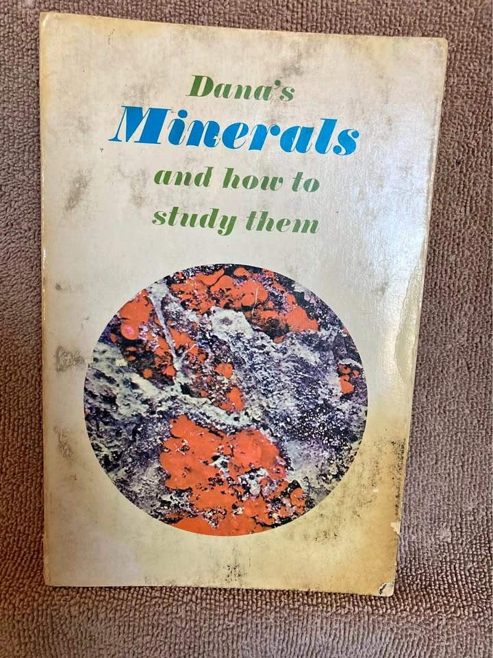 Vintage “Dana’s Minerals & How To Study Them” Paperback Book
