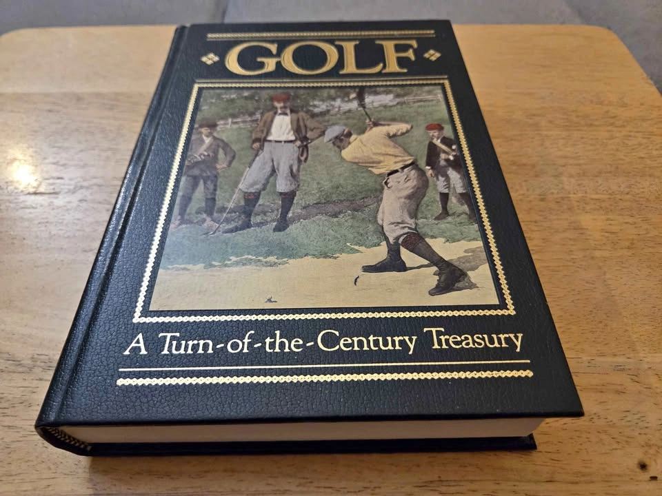 Golf: A Turn Of The Century Treasury - 1986 Hardcover