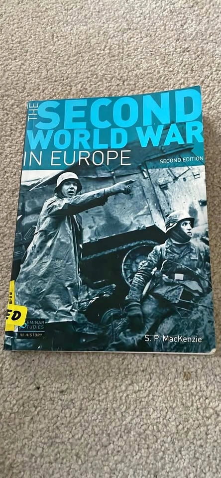 The Second World War in Europe, Second Edition by S. P. MacKenzi