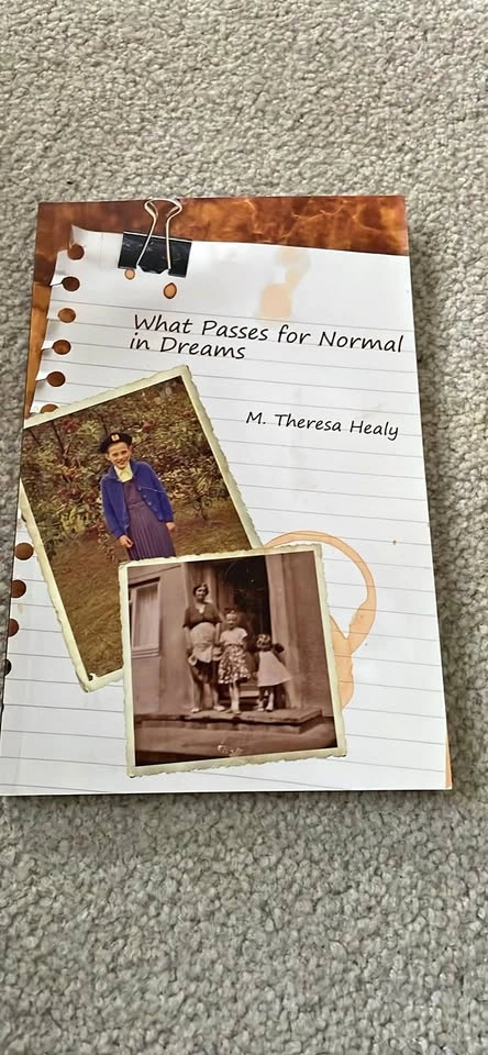 What Passes for Normal in Dreams by M. Theresa Healy