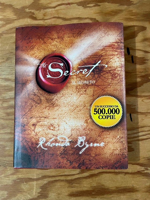 The Secret by Rhonda Byrne (Italian Edition)