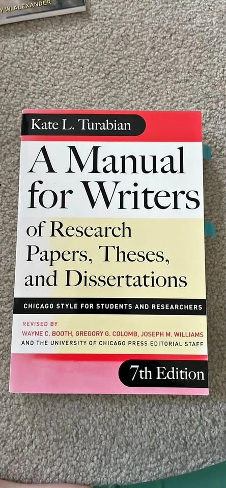A Manual for Writers of Research Papers, Theses, and Dissertatio