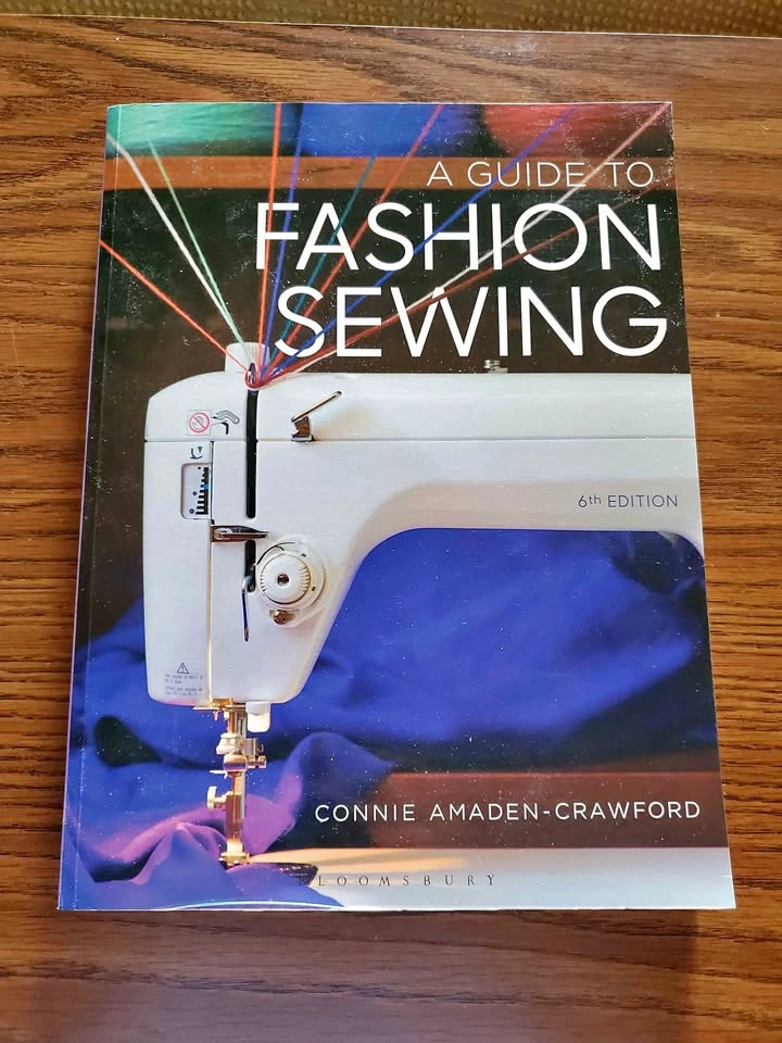 A Guide to Fashion Sewing, 6th Edition by Connie Amaden-Crawford