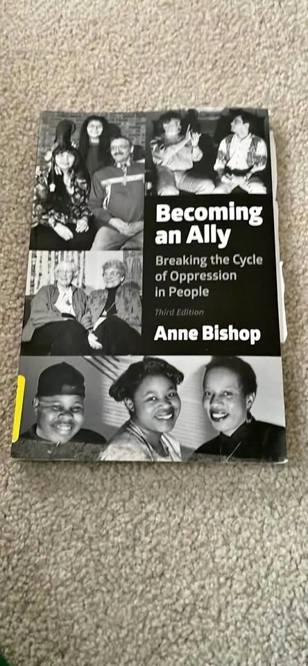 Becoming an Ally: Breaking the Cycle of Oppression (3rd Ed)