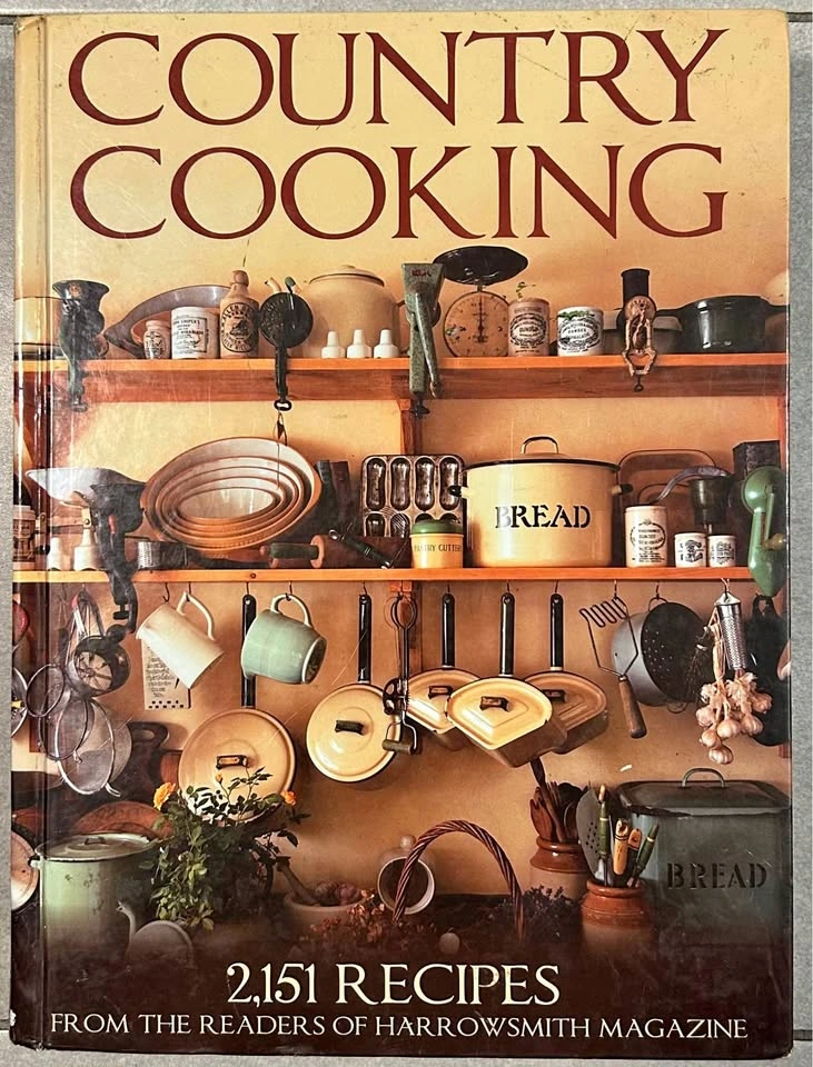 Country Cooking: 2,151 Recipes from Harrowsmith Magazine