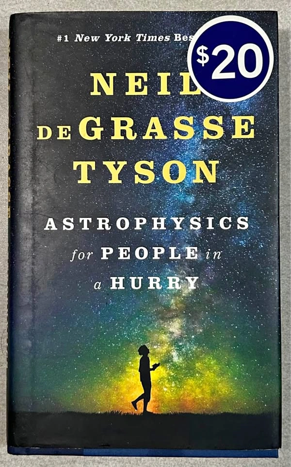 Astrophysics for People in a Hurry by Neil deGrasse Tyson