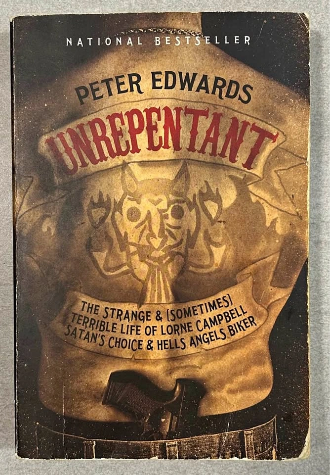 Unrepentant by Peter Edwards - True Crime Biker Book
