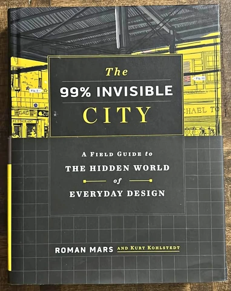 The 99% Invisible City Signed Edition