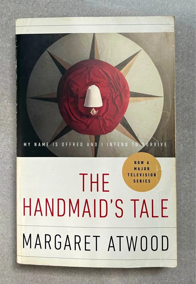 The Handmaid's Tale by Margaret Atwood