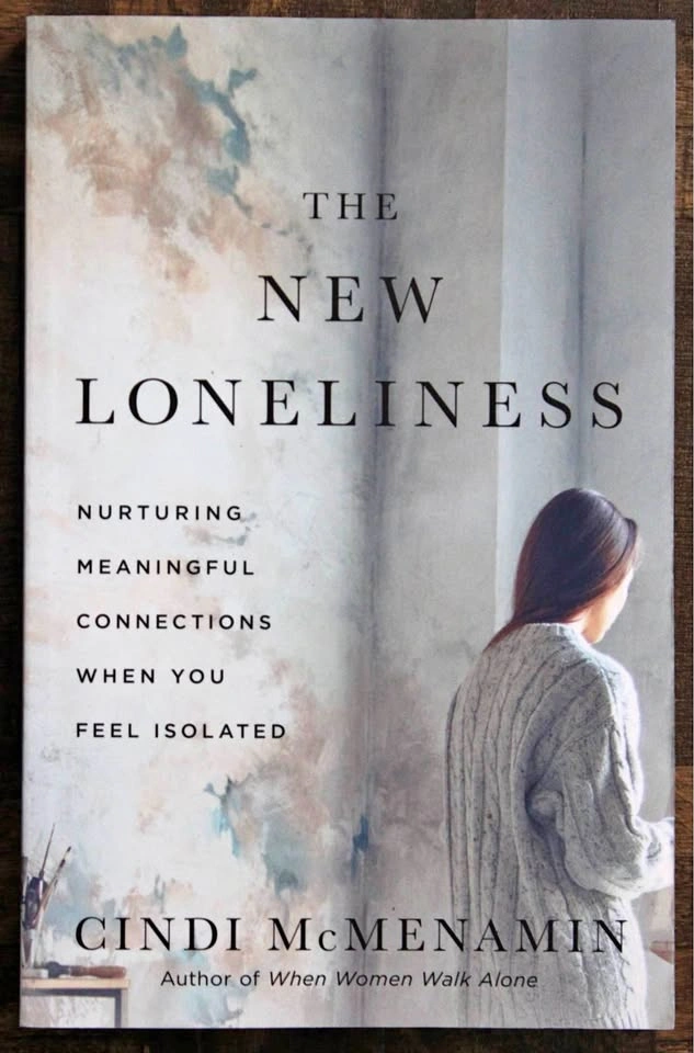 The New Loneliness by Cindi McMenamin – Paperback