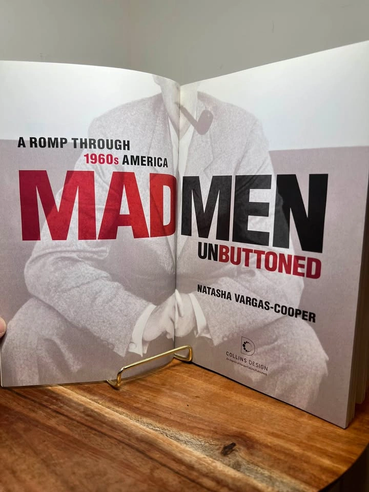 Mad Men Unbuttoned: A Romp Through 1960s America - photo 4