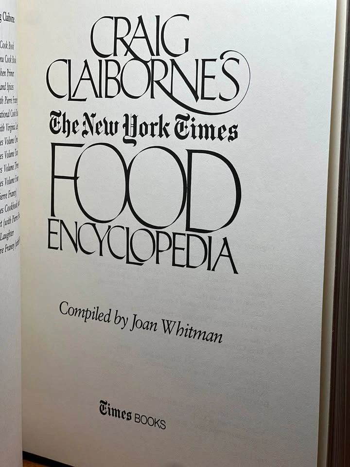 Craig Claiborne's The New York Times Food Encyclopedia (1985) - photo 4