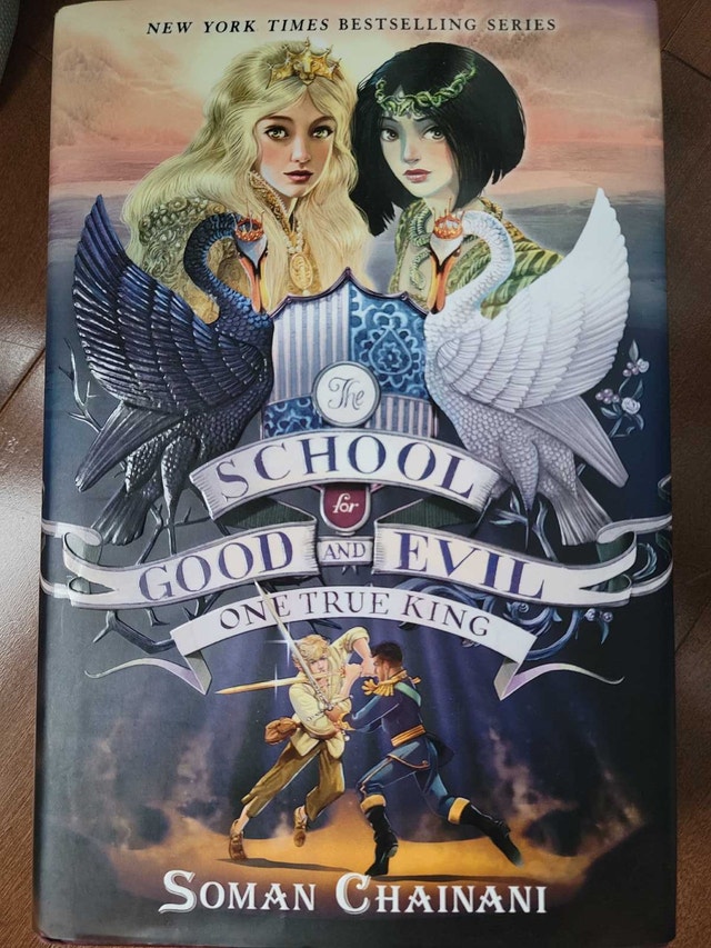 The School for Good and Evil- One True King. Book 6