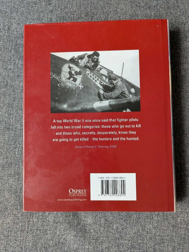 Dogfight: The Greatest Air Duels of World War II by Tony Holmes - photo 2