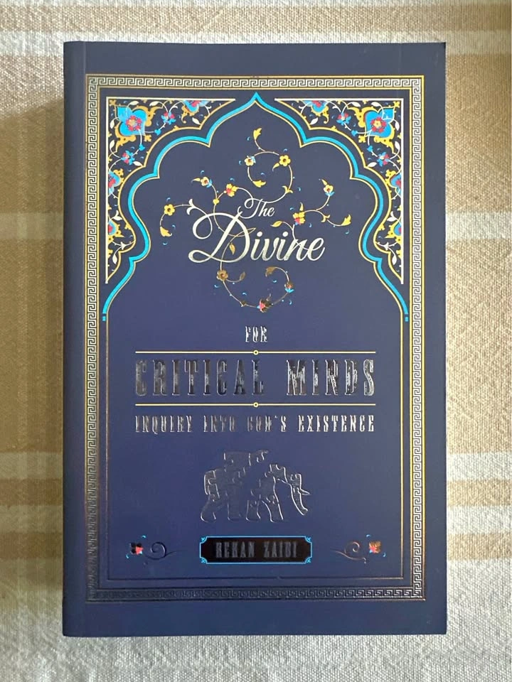 The Divine for Critical Minds: Inquiry Into God's Existence