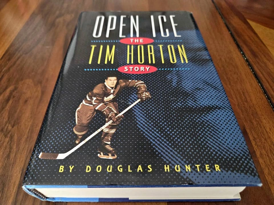 Open Ice: The Tim Horton Story - Rare First Edition Hardcover