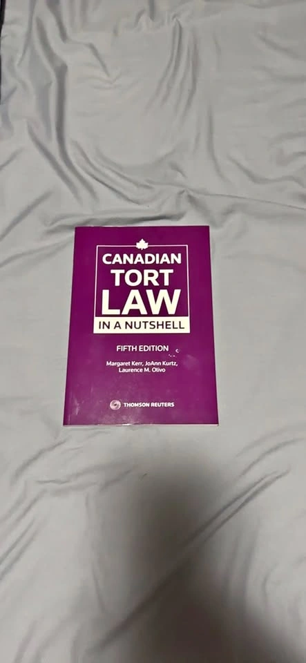 Canadian Tort Law in a Nutshell Fifth Edition Thomson Reuters