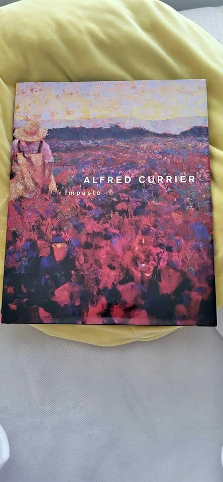 Alfred Currier: Impasto Art Book