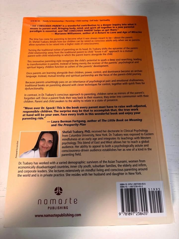 The Conscious Parent by Shefali Tsabary PHD - photo 2