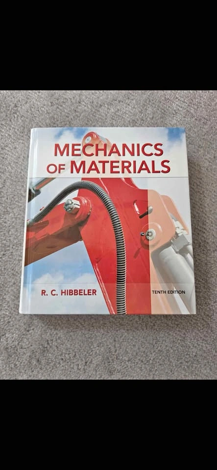 Mechanics of Materials (10th Edition) by R. C. Hibbeler