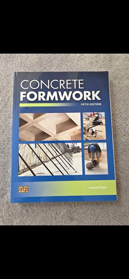 Concrete Formwork (5th Edition) by Leonard Koel